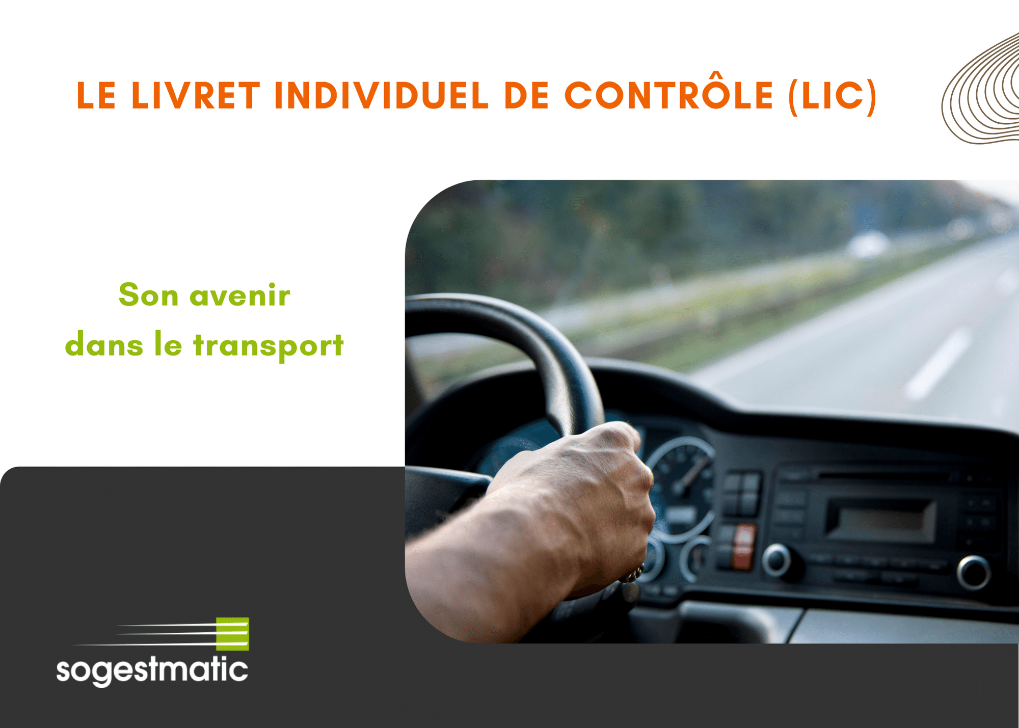 Le Livret Individuel de Contrôle (LIC) et son avenir dans le transport